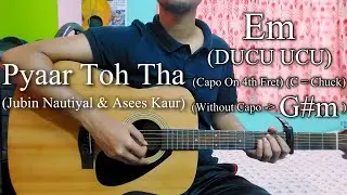 Pyaar Toh Tha | Bala | Easy Guitar Chords Lesson+Cover, Strumming Pattern, Progressions...