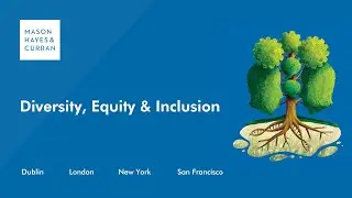 Diversity, Equity & Inclusion at Mason Hayes & Curran