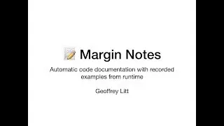Margin Notes: Automatic code documentation with recorded examples from runtime