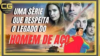 Superman e Lois:  dê uma chance à esta série
