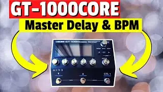 Boss GT-1000CORE BPM Master & Delay Sync Tutorial