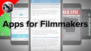 The Best Apps for Filmmakers