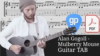 Alan Gogoll - Mulberry Mouse Guitar Tabs [TABS]