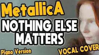 Metallica "Nothing Else Matters" Piano Version (Vocal Cover & Lyrics Video) by Sofia Chocolatte ☕