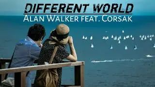 Alan Walker - Different World  (Lyric Video) feat. CORSAK