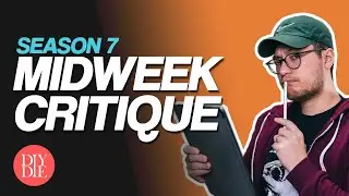 Final Submissions | Midweek Critique S7E4