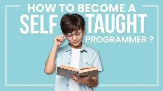 How to Become A Self-Taught programmer ?#programming