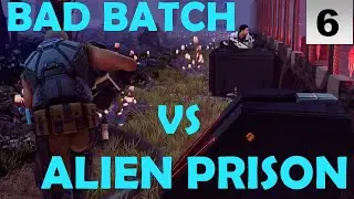 The Bad Batch vs Alien Prison! XCOM 2: War of the Chosen Star Wars Game #xcom2 #xcom2warofthechosen