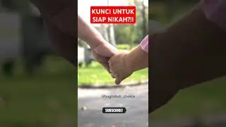 KUNCI UNTUK SIAP NIKAH??! #nikah #nikahmuda #suamiistri