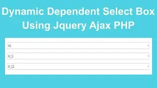 Dynamic Dependent Select Box Using PHP OOP Ajax