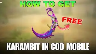 How to Get Karambit in COD Mobile 2024