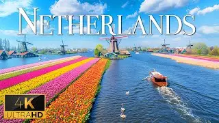 NETHERLANDS 4K Video UHD - Calming Music With Scenic Relaxation Film For Stress Relief