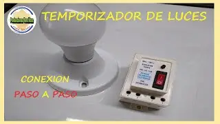 COMO🤔 conectar un temporizador  de luces, escalera, pasillo--PASO a PASO