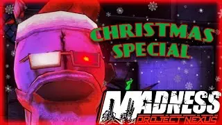Madness Project Nexus:  Christmas in Nevada