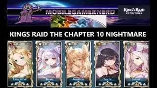 KINGS RAID 2024 The Chapter 10 BOSS Nightmare
