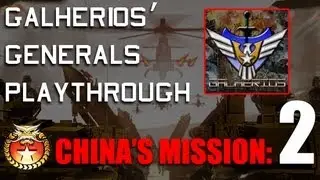 Galherios' Generals Playthrough | China | Mission 2
