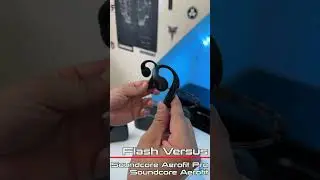 soundcore AeroFit Pro Vs AeroFit - Flash Versus