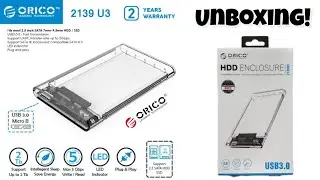 Unboxing! Orico 2.5" USB3.0 External HDD Enclosure - Transparent !!