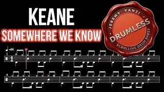 Keane - Somewhere We know - Drumless (with scrolling drum score)