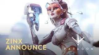 Paragon - Zinx Announce