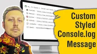 Custom Style Console.log Message for your Portfolio in 10 Minutes with FE Engineer Dylan Israel