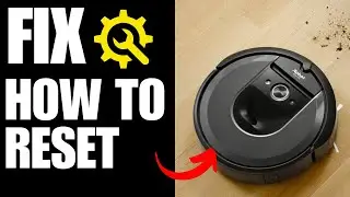 How To Reset Roomba i7