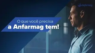 O que você precisa a Anfarmag tem!