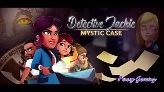 Detective Jackie: Mystic Case | Levels 1 - 5
