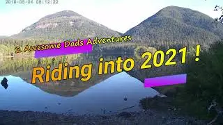 2 Awesome Dads Adventures: Riding into 2021!