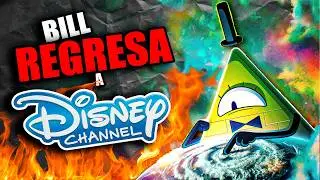Bill Cipher REGRESA a DISNEY CHANNEL!! ¿Un NUEVO PROYECTO de GRAVITY FALLS?
