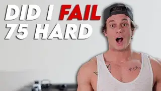 My 75 Hard Challenge Experience | Did I Fail?
