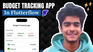Budget Tracking App Using FlutterFlow