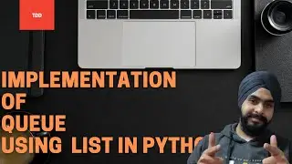 Implementation of Queue in Data Structures with List | Queue Data Structure
