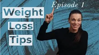 Weight Loss Tips - What To Eat On Your Weight Loss Journey!