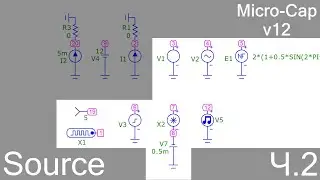 Micro-Cap | Основные источники сигналов | ч.2