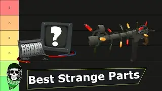 TF2 - SMG Strange Parts Tier List
