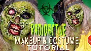 RADIOACTIVE ZOMBIE SFX HALLOWEEN COSTUME MAKEUP TUTORIAL
