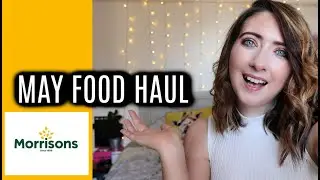 Quarantine Grocery haul Shopping Food Haul Morrisons | willow biggs