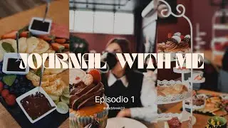 Journal with me - problemi di peso | episodio 1