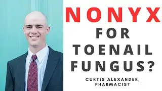 Nonyx Toenail Fungus Gel Review | Pharmacist's Thoughts
