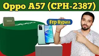 Oppo A57 Frp Bypass New Method 2024// Oppo CPH-2387 Hardreset & Frp Remove// Oppo ,Oneplus Frp New.