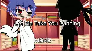 □Let Me Take You Dancing□ M3M3 -GC-