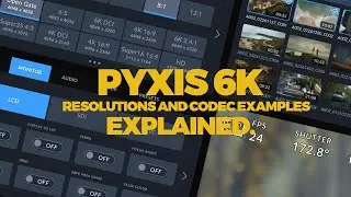 Pyxis 6k Resolution explained! #pyxis6k