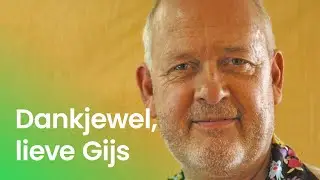 Dankjewel, lieve Gijs