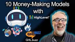 10 HighLevel Business Models For Marketing Agencies & Entreprenuers With GHL