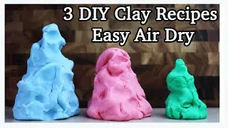 DIY Air Dry Clay Recipes (FAST and EASY)