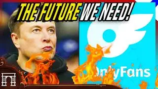 Elon Musk To Buy OnlyFans Only To Delete It All! - I Wish...
