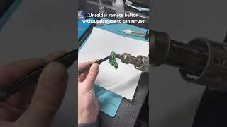 How to unsolder remote button without damage to can re-use it 