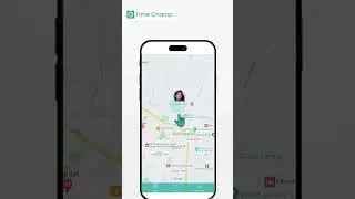 How does the Time Champ Geo Location Tracking App work?