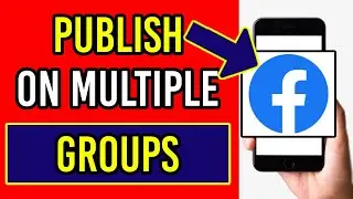 How To Post To Multiple Groups On Facebook